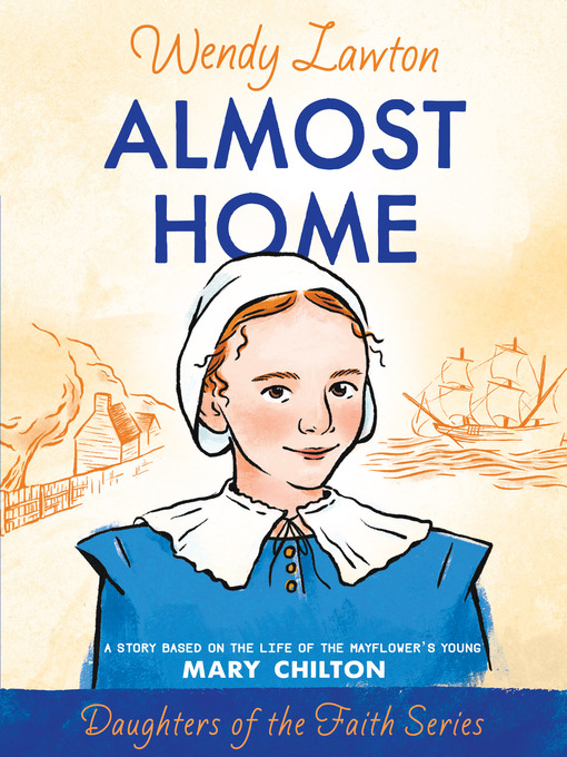 Title details for Almost Home by Wendy Lawton - Wait list
